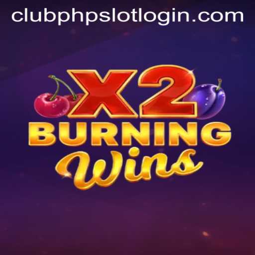 Exploring the Thrill of BurningWinsX2: A Comprehensive Guide